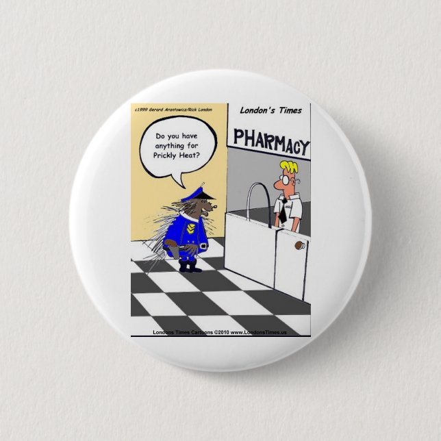 Porcupine Police Funny Gifts Tees & Collectibles 6 Cm Round Badge (Front)