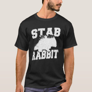 Porcupine Stab Rabbit T-Shirt
