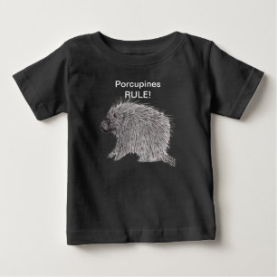 Porcupines Rule! Baby T-Shirt