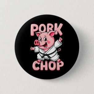 Pork Chop Funny Karate Pig Martial 6 Cm Round Badge