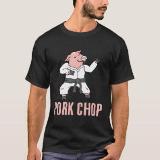 Pork Chop Funny Pig Animal Pun Karate T-Shirt