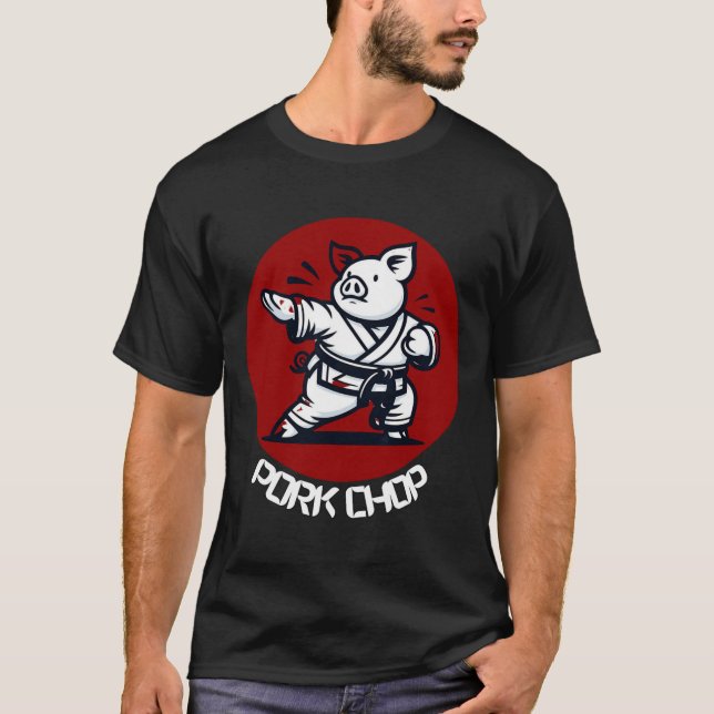 Pork Chop Karate Pig Funny Pun Martial Arts  T-Shirt (Front)
