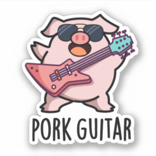 Pork Guitar Funny Rock Guitar Pig Pun