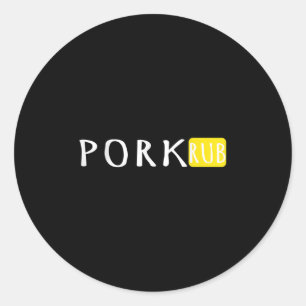 Pork Rub Funny Outdoor Summer Barbecue Grill Classic Round Sticker