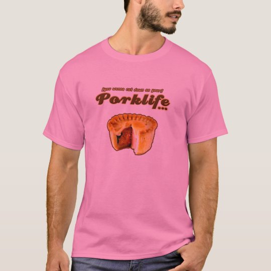 Porklife (Well Done) T-Shirt