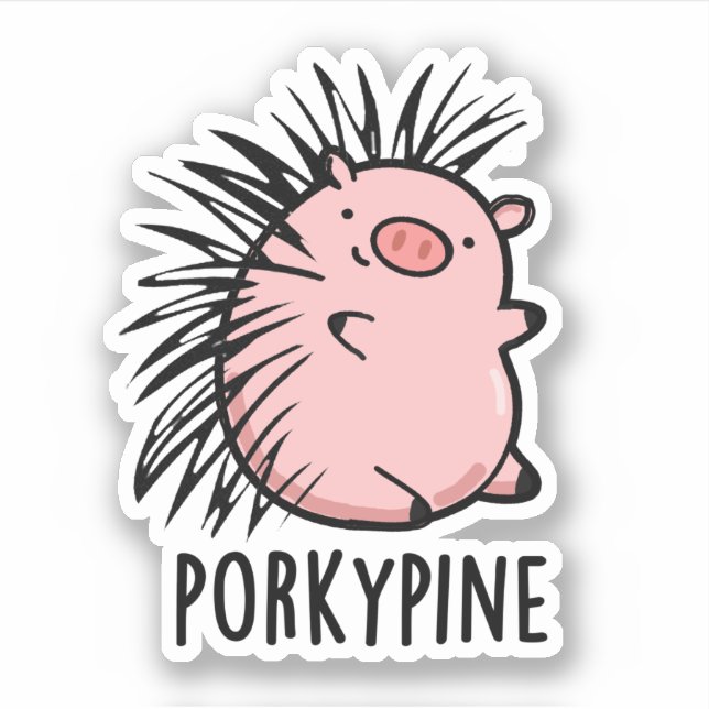 Porky-pine Funny Porcupine Pig Pun  (Front)
