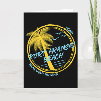 Port Aransas Beach Spring Break  Card