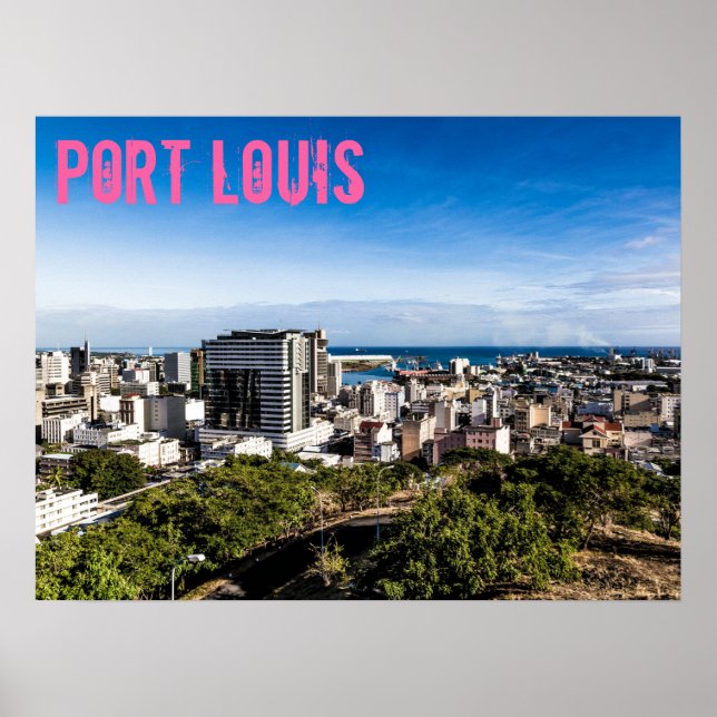 Port Louis Skyline Capital of Mauritius Poster (Front)