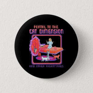 Portal To The Cat Dimension Funny Cat Kitten Lover 6 Cm Round Badge