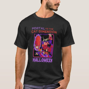 portal to the cat dimension Halloween T-Shirt