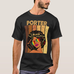Porter Afro African American Women Black History M T-Shirt