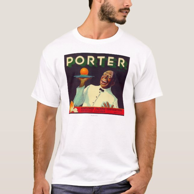 Porter Orange LabelPorterville, CA T-Shirt (Front)