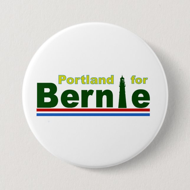 Portland for Bernie 7.5 Cm Round Badge (Front)