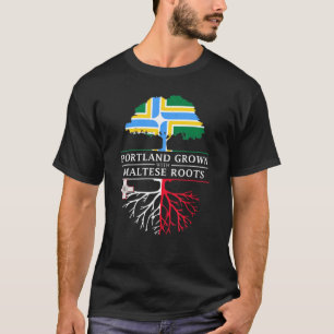 Portland Grown With Maltese Roots - Malta T-Shirt