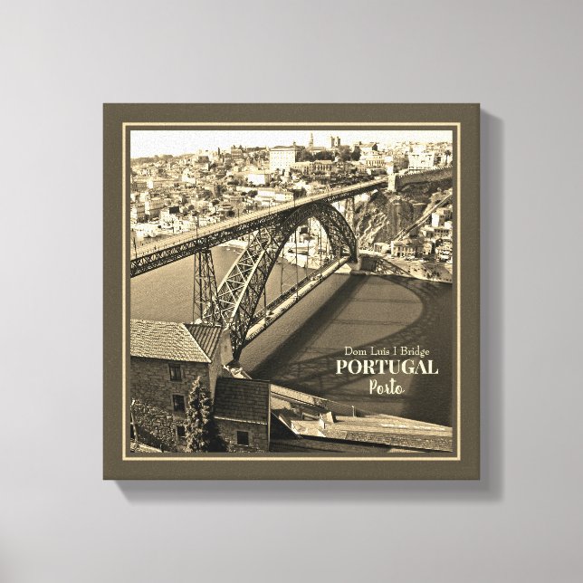 Porto bridge over Douro River, Portugal, sepia Canvas Print (Front)