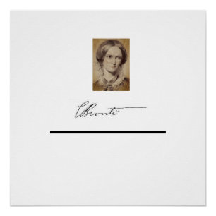 Portrait and signature of  Charlotte Brontë Poster