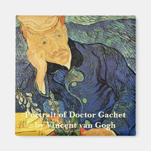 Portrait of Doctor Gachet by Vincent van Gogh Magnet