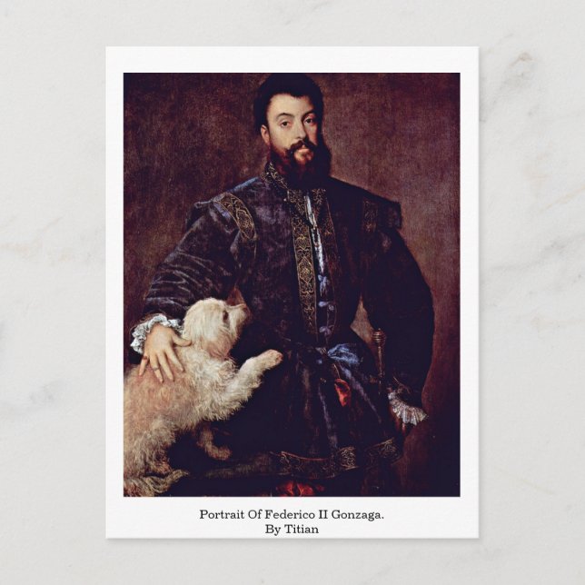 Portrait Of Federico Ii Gonzaga. By Titian Postcard (Front)