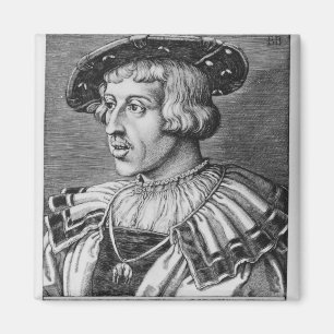 Portrait of Ferdinand I of Habsburg, 1531 Magnet
