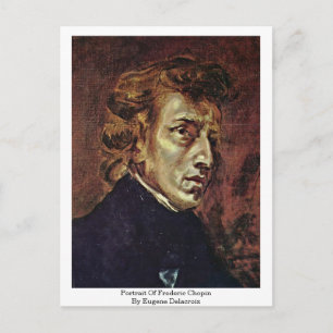 Portrait Of Frederic Chopin By Eugene Delacroix Postcard