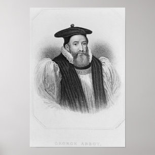 Portrait of George Abbot Archbishop of Poster