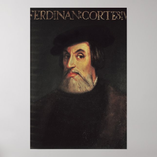Portrait of Hernando Cortes Poster (Front)