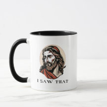 Portrait of Jesus with the words "I saw that" cup