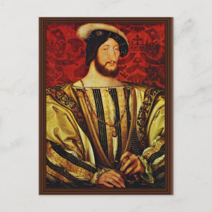 Portrait Of King Francis I Of France, By Clouet J Postcard