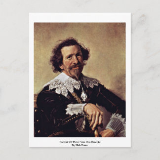 Portrait Of Pieter Van Den Broecke By Hals Frans Postcard