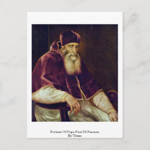 Portrait Of Pope Paul Iii. Farnese By Titian Postcard