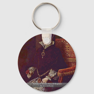 Portrait Of Queen Mary Of England By Mor Anthonis Key Ring