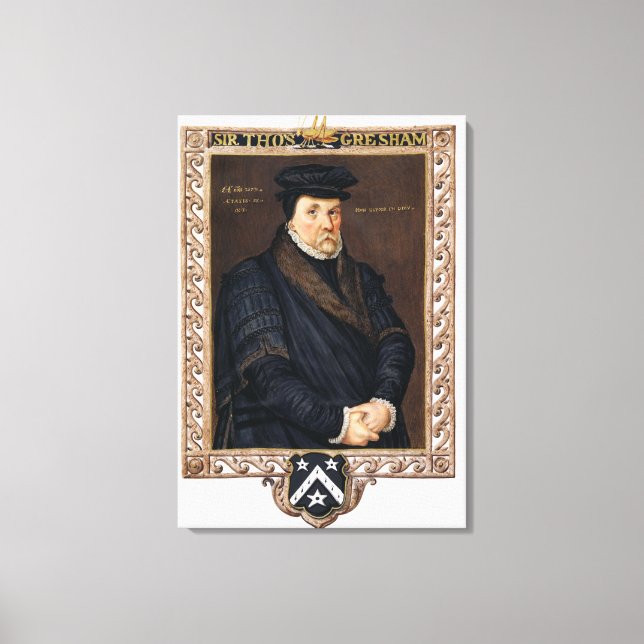 Portrait of Sir Thomas Gresham (c.1519-79) from 'M Canvas Print (Front)