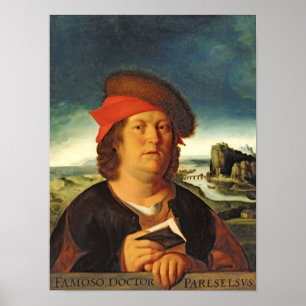 Portrait presumed to be Paracelsus Poster