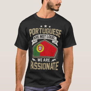 Portugal Flag Passionate Portuguese Girls & Women T-Shirt