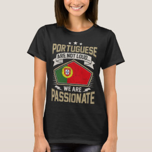 Portugal Flag Passionate Portuguese Girls & Women T-Shirt