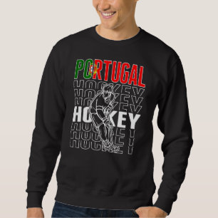 Portugal Ice Hockey Fans  Portuguese Hockey Team S Sweatshirt