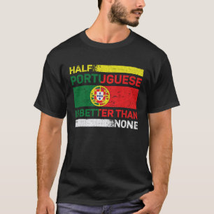 Português Portugal Flag Portugal Soccer Portuguese T-Shirt