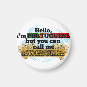 Portuguese, but call me Awesome Magnet