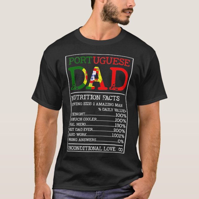 Portuguese Dad Nutrition Facts Funny Portugal T-Shirt (Front)