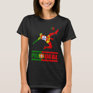 Portuguese Flag Portugal Soccer Portuguese Pride P T-Shirt