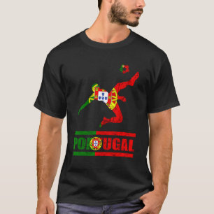 Portuguese Flag Portugal Soccer Portuguese Pride P T-Shirt