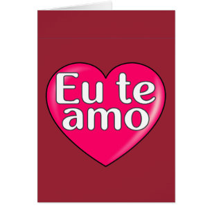 Portuguese - I love you