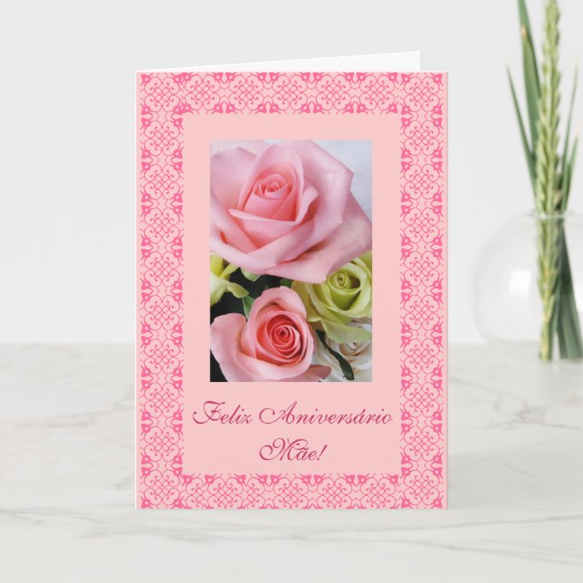 Portuguese: Mum's birthday roses Card (Front)