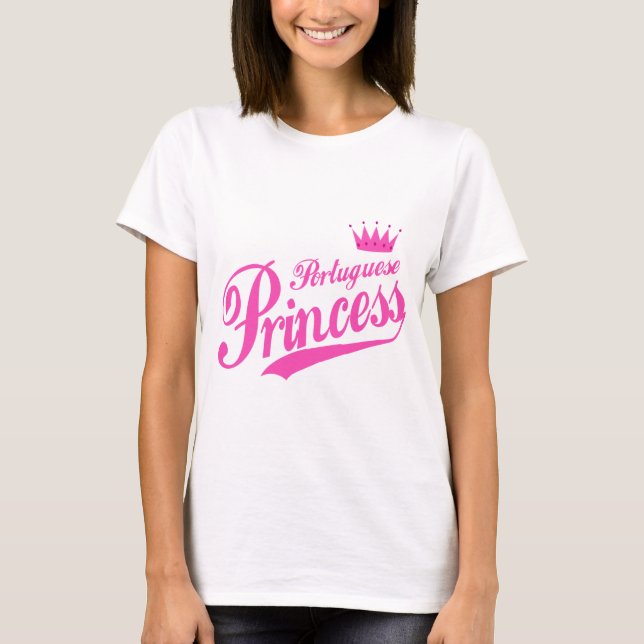 Portuguese Princess T-Shirt (Front)