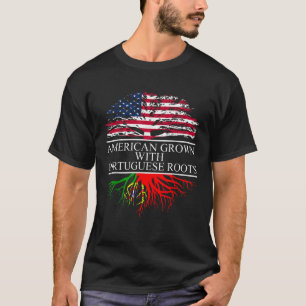 Portuguese Roots American Grown Flag of Portugal T-Shirt