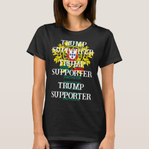 Portuguese Trump supporter T-Shirt