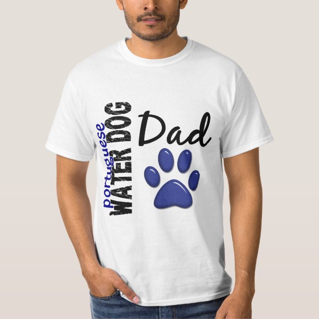 Portuguese Water Dog Dad 2 T-Shirt (Front)