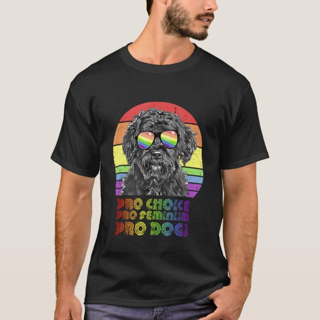 Portuguese Water Dog Pro Choice Pro Feminism Pro D T-Shirt (Front)