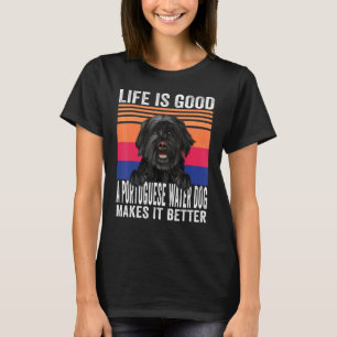 Portuguese Water Dogs Makes Your Life Good Vintage T-Shirt