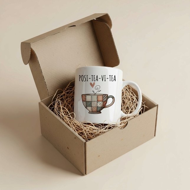 POSI-TEA-VI-TEA  LARGE COFFEE MUG (Creator Uploaded)
